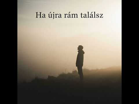 Burai Csaba-Ha újra rám találsz (Official Music Video)