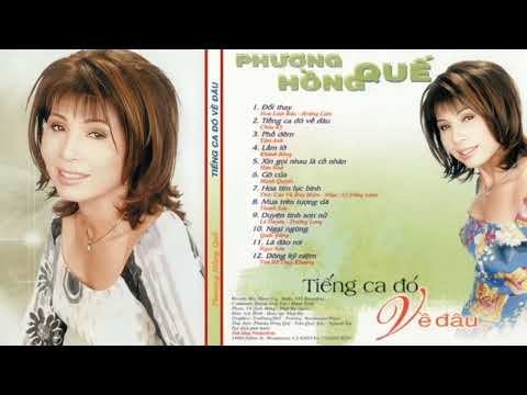 Thể hiện bởi Phương Hồng Quế