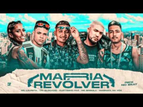 CLEYTINHO PAZ - MC GLOCADO - MAGNATA NA VOZ - MC BRISOLA - MC LAURETA - MARIA REVÓLVER (BREGA FUNK)