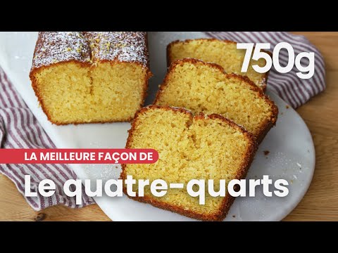 La meilleure façon de... Réussir son quatre-quarts - 750g
