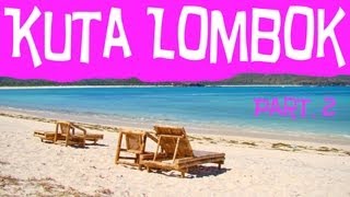 preview picture of video 'Kuta Lombok et ses plages de rêve à l'Ouest - Voyage à Lombok'