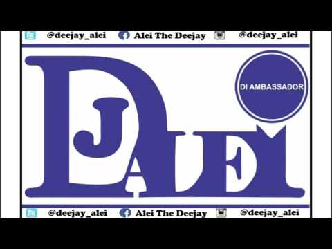 DJ ALEI DI AMBASSADOR WAWAWA MIX