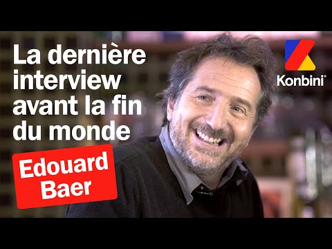 Édouard Baer se livre dans son ultime interview | Konbini