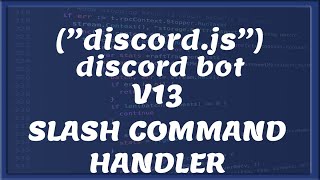 SLASH COMMAND HANDLER || Discord V13 | Tutorial #19 [Nederlands/Dutch]