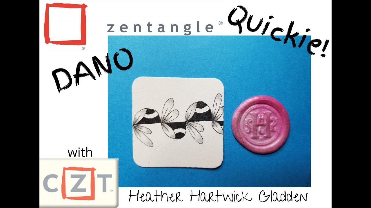 DANO | Zentangle® Quickie