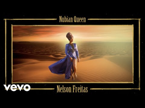 Nelson Freitas - Nubian Queen (Official Video)