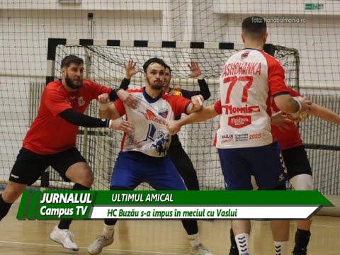 HC BUZĂU VICTORIE ÎN ULTIMUL AMICAL CU CSM VASLUI