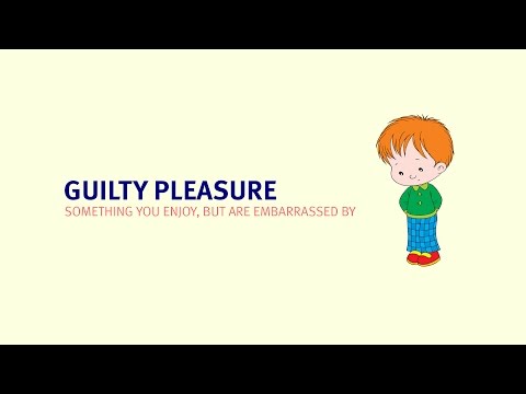 Guilty pleasure meaning | Learn the best English idioms