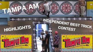 Tampa AM Independant Best Trick Contest (HIghlights)