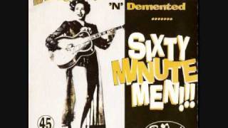 SIXTY MINUTE MEN - LAST CALL FOR ALCOHOL