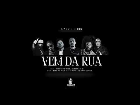Mauricio DTS - Vem da Rua {Single} (Prod. Gedson Dias)