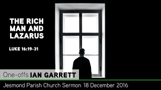 Luke 16: 19-31 - The Rich Man and Lazarus - Sermon from JPC - Clayton TV