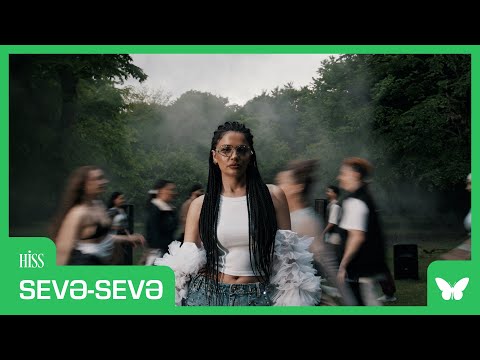 Hiss — Sevə-Sevə