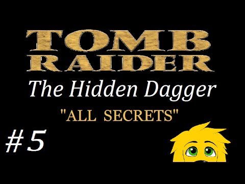 TRLE: The Hidden Dagger - (Level 5) Escape with the Dagger