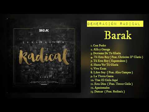 Generación Radical - Barak ( Album Completo 2016 )