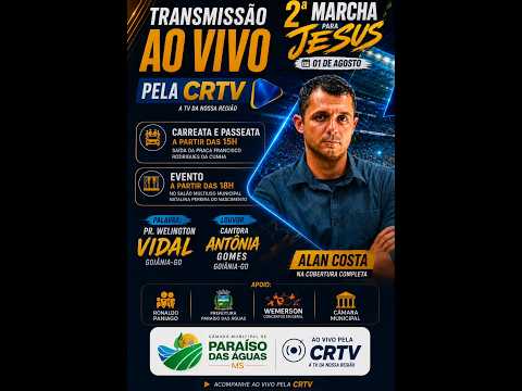 2° Marcha pra Cristo, Paraíso das Águas - MS