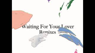 Citizens!  - Waiting For Your Lover (Danglo Remix)