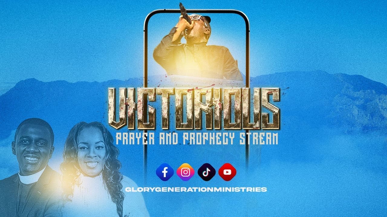 Prayer & Prophecy || Victorious Stream || Prophet Cambrell
