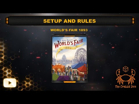 World's Fair 1893 ... Setup and Rules by the Crabby Dice