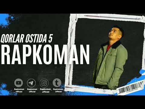 RAPKOMAN - QORLAR OSTIDA 5  #RAPKOMAN #RAPKOMANOFFICIAL #рекомендации
