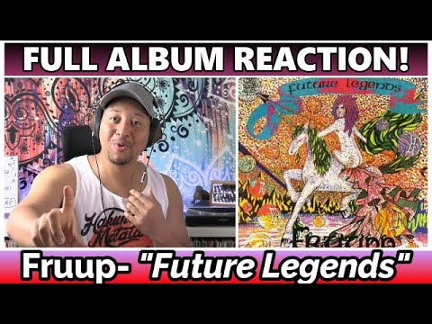 Fruupp- Future Legends FULL ALBUM REACTION & REVIEW