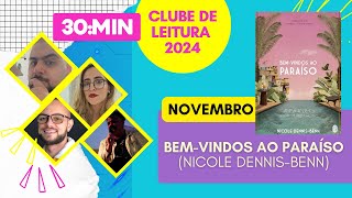 Clube de Leitura 2024 (Novembro) - Bem-vindos ao paraíso - Nicole Dennis-Benn
