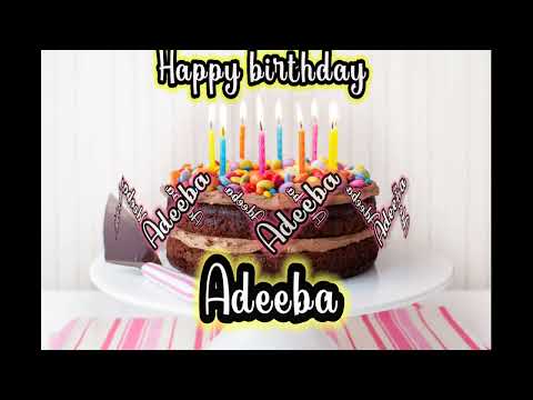 Adeeba birthday song with name birthday songs #adeeba #birthdaysongwithname #birthdaysong