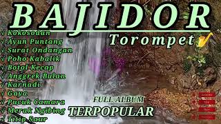 Download lagu Full Album  BAJIDOR TEROMPET SUNDA pilihan Terpopular mp3