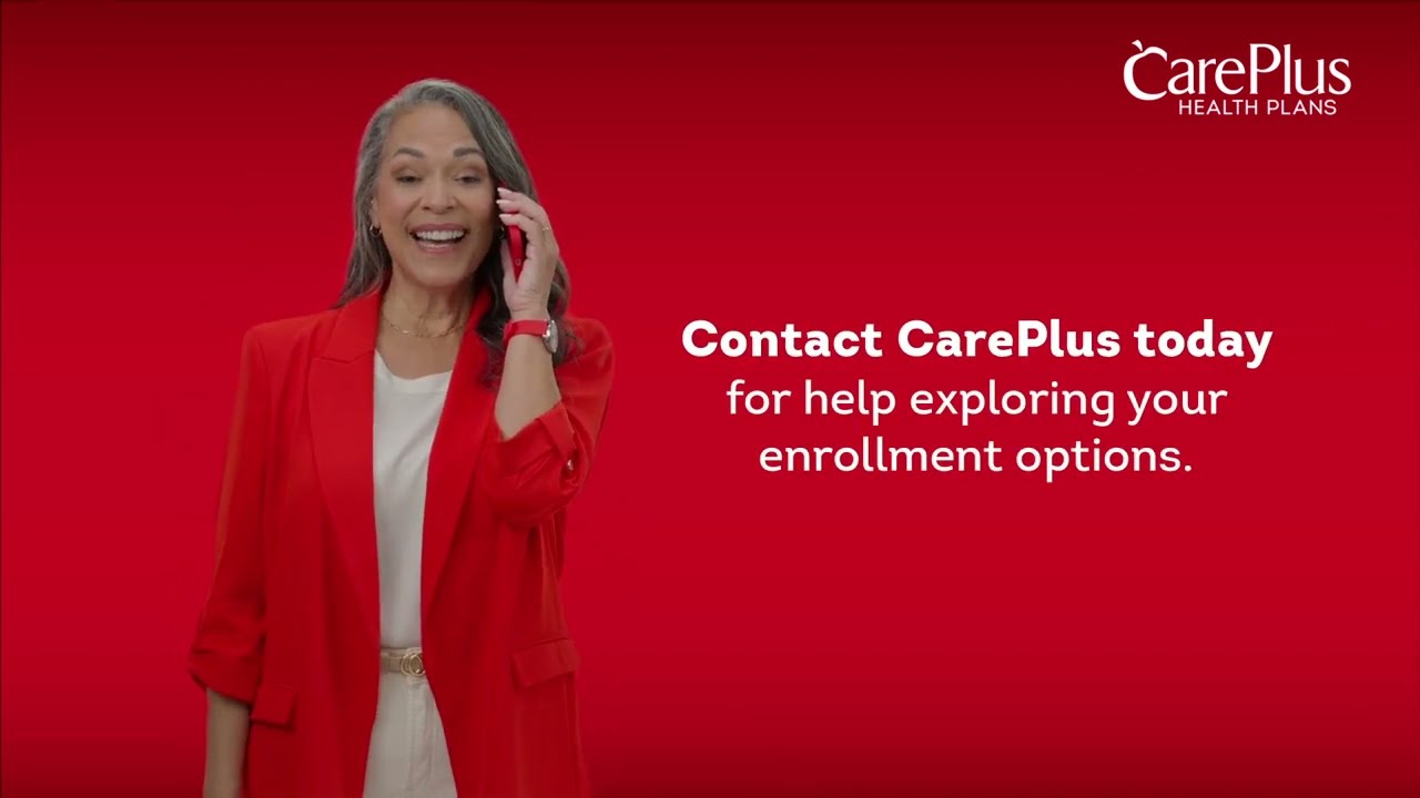 Learn more about how you can qualify for a CarePlus Medicare Advantage plan