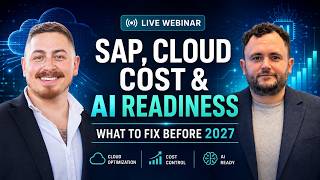SAP Modernization, Cloud Costs & AI Readiness | Microsoft Azure Webina