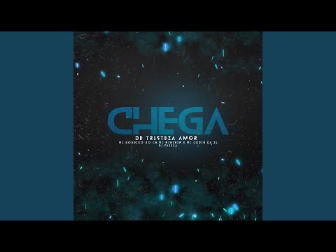 Chega de Tristeza Amor