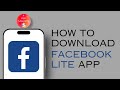 How To Download Facebook Lite App Facebook Lite Installation