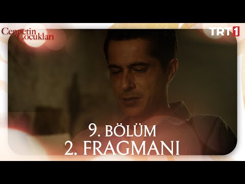 Cennetin Çocukları 9. Bölüm 2. Fragmanı