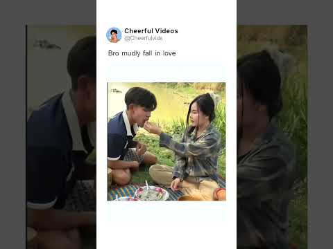 Bro mudly fall in love