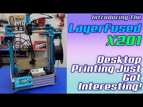 Introducing the LayerFused X201 - Desktop DIY CoreXY 3D Printer