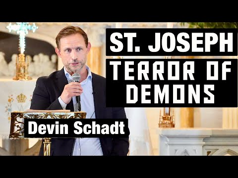 St. Joseph Terror of Demons w/ Devin Schadt