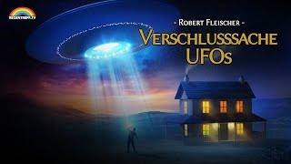 Verschlusssache UFOs 2012 (Robert Fleischer)