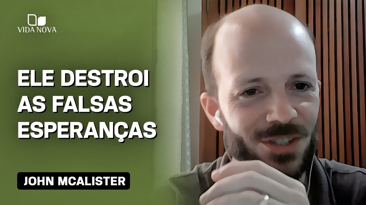 COMO ENCONTRAR A VERDADEIRA FELICIDADE? - JOHN MCALISTER