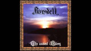 Rivendell - The Ancient Glory (Full Album)