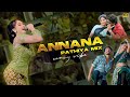 Annana Pathiya Vibe Mix Dj Love Rajesh