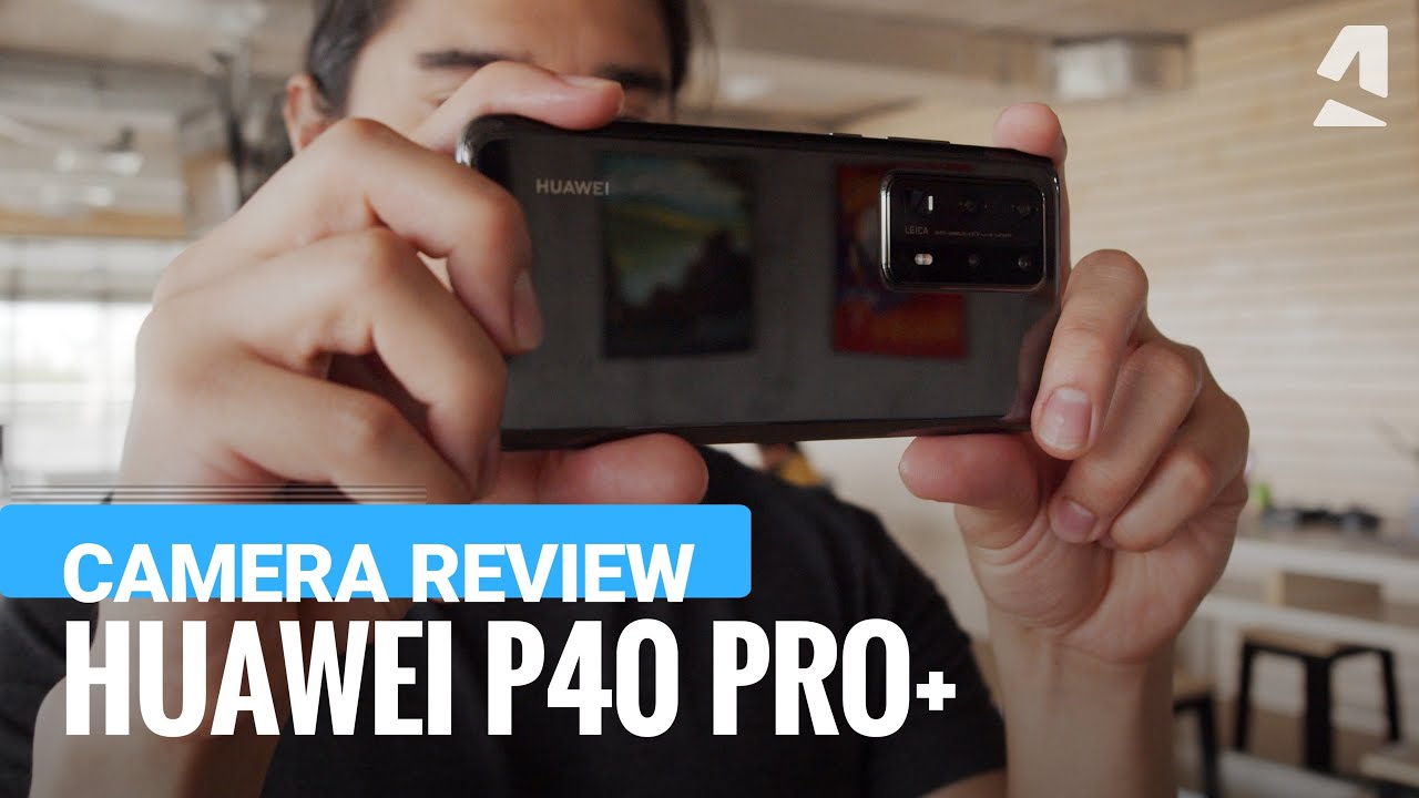 Huawei P40 Pro+ camera review