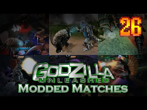 Godzilla: Unleashed Modded Matches #26 {Compilation} [Wii]