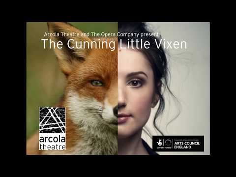 Grimeborn: The Cunning Little Vixen - 25 Reasons to come and see it!