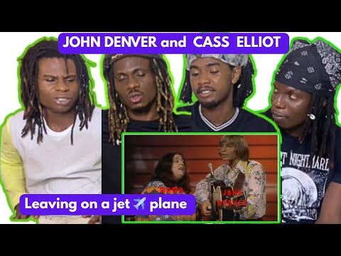 Rappers first time hearing:  JOHN DENVER and CASS ELLIOT-   Leaving on a jet plane (reaction)