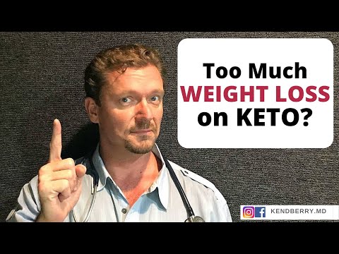 Will KETO Cause Too Much Weight LOSS?