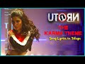 U Turn - The Karma Theme | Samantha | Anirudh Ravichander | Lyrics in Telugu
