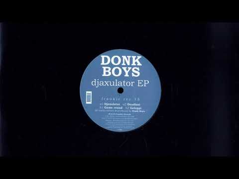 Donk Boys - Djaxulator