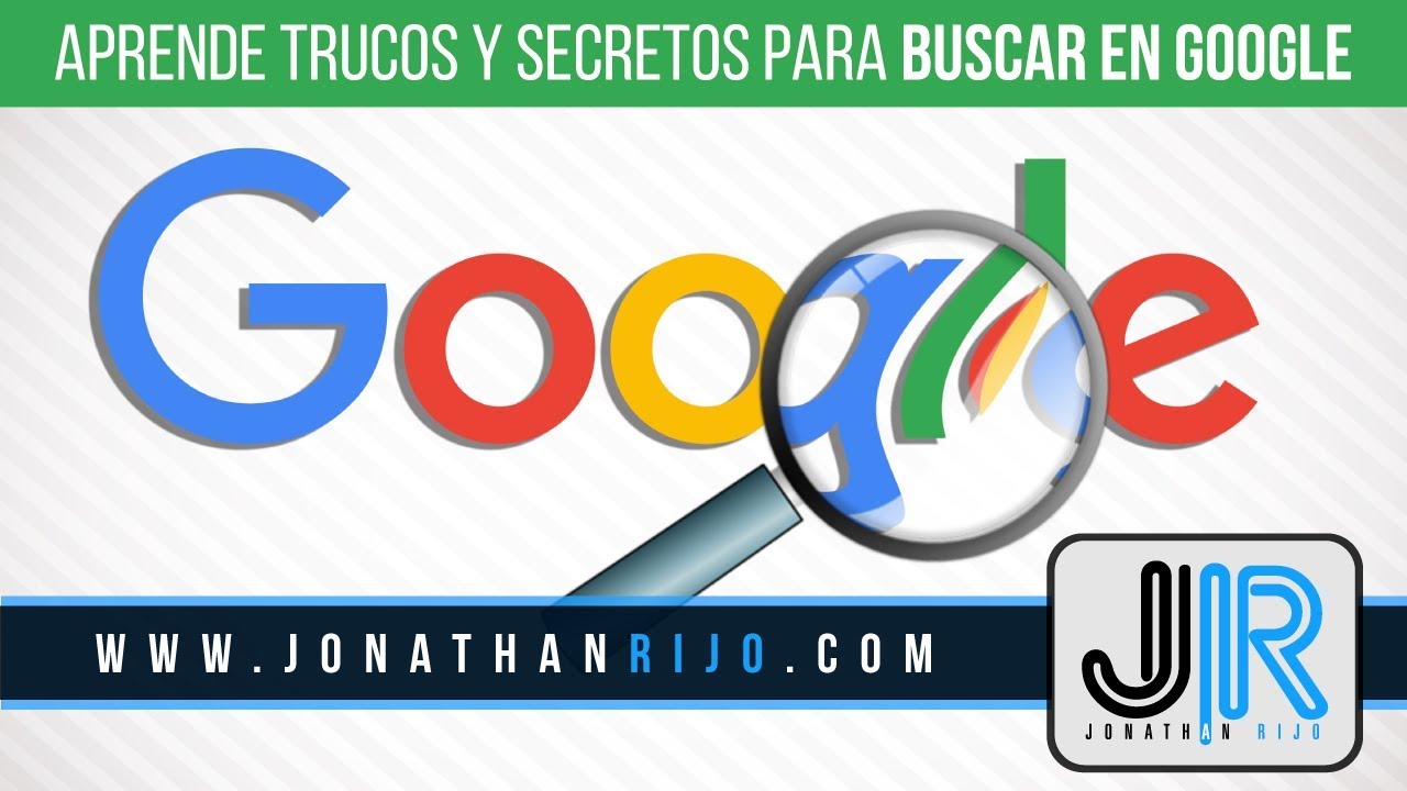 Aprende 7+1 TRUCOS y Secretos para BUSCAR en GOOGLE | Tutorial [Como usar el buscador]