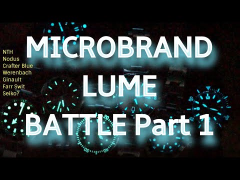 Microbrand Lume Battle Part 1- NTH, Nodus, Ginault, Farr and Swit, Werenbach, Crafter Blue and Seiko