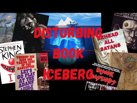 The Disturbing Book Iceberg (300+)